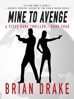 cover image of Mine to Avenge (A Steve Dane Thriller Book 4)
